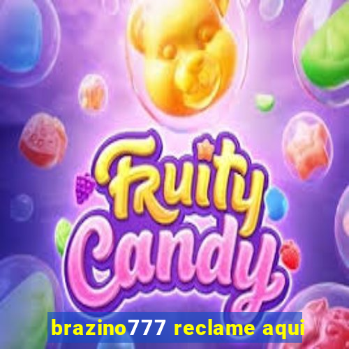 brazino777 reclame aqui